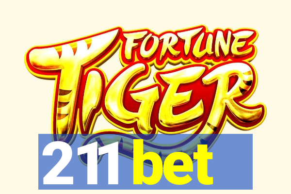 211 bet